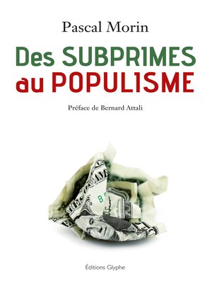 cover image of Des subprimes au populisme